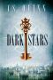 [The Thief Taker 03] • Dark Stars (The Thief Taker Series Book 3)